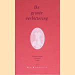 De groote verbittering: herinneringen aan mijn vader door Wim jr. Walraven