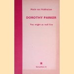 Dorothy Parker: you might as well live door Matin van Veldhuizen