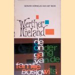 Werther Nieland; De ondergang van de familie Boslowits door Gerard Kornelis van het Reve