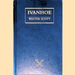 Ivanhoe door Walter Scott