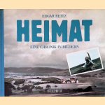 Heimat: Eine Chronik in Bildern door Edgar Reitz