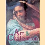 Art & Civilization door Edward Lucie-Smith