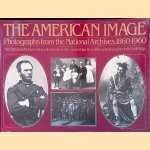 The American Image: Photographs from the National Archives, 1860-1960
Alan Trachtenberg
€ 8,00