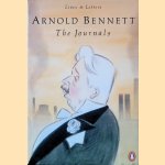 Arnold Bennet: The Journals door Arnold Bennett