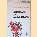 Moedwil en misverstand: novellen door Willem Frederik Hermans