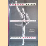 Perpetual Motion: The Public and Private Lives of Rudolf Nureyev
Otis Stuart
€ 10,00