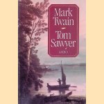 Tom Sawyer door Mark Twain