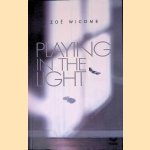 Playing in the Light door Zoë Wicomb