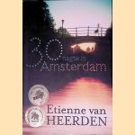 30 nagte in Amsterdam
Etienne van Heerden
€ 15,00