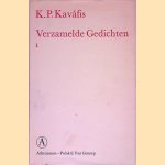 Verzamelde Gedichten 1: de 154 gedichten door K.P. Kaváfis