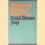 Cold Stone Jug door Herman Charles Bosman