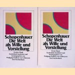 Die Welt als Wille und Vorstellung (2 volumes) door Arthur Schopenhauer