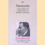 Nietzsche: Ausgewählt und Vorgestellt von Rüdiger Safranski door Friedrich Nietzsche