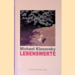 Lebenswerte door Michael Klonovsky