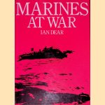 Marines at War door Ian Dear