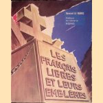 Les français libres et leurs emblèmes door Bernard le Marec