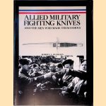 Allied Military Fighting Knives and the men who made them famous
Robert A. Buerlein
€ 25,00