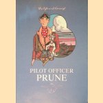 The life and times of Pilot Officer Prune: being the official story of Tee Emm door Tim Hamilton