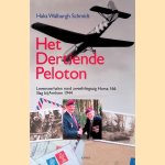 Het dertiende peloton: levensverhalen rond zweefvliegtuig Horsa 166: Slag bij Arnhem 1944 door Haks Walburgh Schmidt