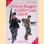 US Army Rangers & LRRP Units 1942-87 door Gordon L. Rottman e.a.