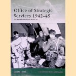 Office of Strategic Services 1942-45: The World War II Origins of the CIA door Eugene Liptak e.a.