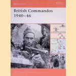 British Commandos 1940-46 door Tim Moreman