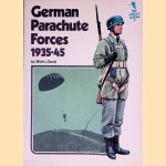 German Parachute Forces, 1935-45 door Brian L. Davies