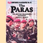 The Paras: The British Parachute Regiment door James G. Shortt