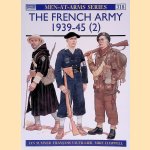 The French Army 1939-45 (2): Free French, Fighting French & the Army of Liberation door Ian Sumner e.a.