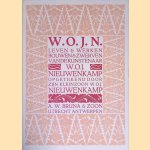 W.O.J.N. Leven & werken, bouwen & zwerven van de kunstenaar W.O.J. Nieuwenkamp. Opgetekend door zijn kleinzoon W.O.J. Nieuwenkamp *GESIGNEERD* door W.O.J. Nieuwenkamp