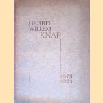 	Gerrit Willem Knap 1873-1931: gekenschetst als kunstschilder en aestheticus door Prof. Huib Luns