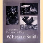 W. Eugene Smith: Master of the Photographic Essay
William S. Johnson
€ 100,00