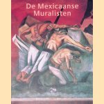 De Mexicaanse Muralisten door Schilderkunst