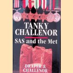 Tanky Challenor: Sas & the Met
Harold Challenor e.a.
€ 15,00