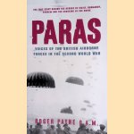 Payne, Roger door Paras: Voices of the British Airborne Forces in the Second World War