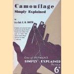 Camouflage Simply Explained
Cyril H. Smith
€ 9,00