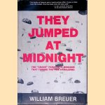 They Jumped at Midnight: The "Crash" Parachute Missions that Turned the Tide at Salerno door William Breuer