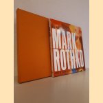 The Art of Mark Rothko: Into an Unknown World
Marc Glimcher
€ 60,00