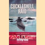 Cockleshell Raid door Paul Oldfield