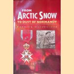 From Arctic Snow to Dust of Normandy door Patrick Dalzel-Job