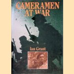 Cameramen at War door Ian Grant