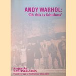 Andy Warhol: 'Oh this is fabulous'. The silver age at the Factory 1964-1967 door Nat Finkelstein