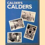 Calder's Calders: selected works from the artist's collection door Jean Lipman