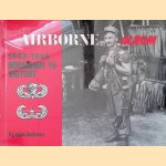 Airborne Album: 1943-1945 Normandy to Victory door John Andrews