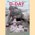 D-Day and the Battle for Normandy: The Soldier's Story door Martin Windrow