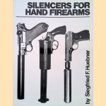 Silencers for Hand Firearms door Siegfried Huebner