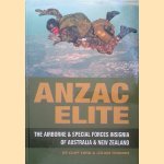 Anzac Elite: The Airborne & Special Forces Insignia of Australia & New Zealand
Cliff Lord e.a.
€ 45,00