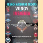 Insignes et brevets parachutistes de l'armee Francaise: Des origines à nos jours
Jacques Baltzer e.a.
€ 30,00