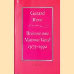 Brieven aan Matroos Vosch: 1975-1992 door Gerard Reve