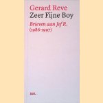 Zeer fijne boy: brieven aan Jef R. (1986-1997) door Gerard Reve